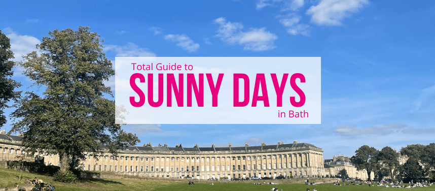 Sunny Days in Bath